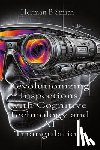 Smith, Herman B - Revolutionizing Inspections with Cognitive Technology and AI Triangulation