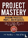 Donahue, Wesley E. - Project Mastery