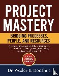 Donahue, Wesley E. - Project Mastery