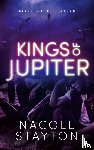 Stayton, Nacole - Kings of Jupiter