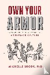 Brody, Michelle - Own Your Armor