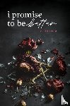 Keala, Erinn - I Promise to Be Better