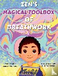 Williams, Laura E - Zen's Magical Toolbox of Breathwork