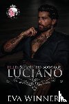 Winners, Eva - Winners, E: Luciano