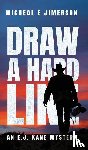 Jimerson - Jimerson: Draw A Hard Line