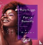 Brandon, Kim D, Johnson, Jacqueline - Baby Suggs and a Purple Butterfly