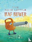 Green, Tracy A. - The Kind Little Leaf Blower