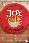 Williamson, Jeffrey S - Joy Cafe