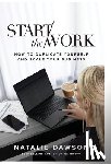 Dawson, Natalie - Start The Work