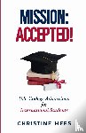 Hees, Christine - Mission Accepted!