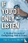 Sorenson, Rosie - If You'd Only Listen