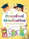 Regano, Jacqueline - Preschool Graduation Coloring & Activity Book