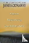 Conaway, James - Three Short Novels