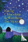 Steinberg, Catherine N - Eating Chocolate & Watching the Moon