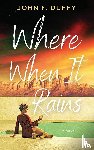 Duffy, John F - Where When It Rains