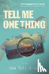 Schlottman, Kerri - Tell Me One Thing