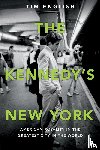 English, Tim - The Kennedys' New York