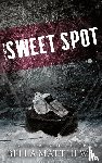 Matthews, Bella - The Sweet Spot