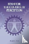 Powers, William T. - Behavior: The Control of Perception