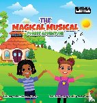 Daniels, Jordan, Daly, Mia - The Magical Musical Forest Adventure