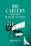 Davis, Ashley Támar - 100 Careers to Know in Film and Television