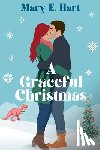 Hart, Mary E - A Graceful Christmas