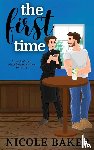 Baker, Nicole - The First Time (special edition)