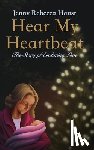 Haust, Jenny - Hear My Heartbeat: The Story of Enduring Love