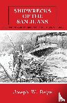 Reigel, Joseph - Shipwrecks of the San Juans