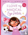 Montesinos, Paty Millán - I Love My Magical Eye Patch!