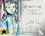 Reibel, Cheryl - Resilience: Amazing Courageous Stories of Young Holocaust Survivors