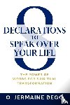 Bego, O. Jermaine - 8 Declarations To Speak Over Your Life