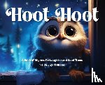 Promecene, The Family - Hoot Hoot: A Book of Rhymes for Laughter and Good Times
