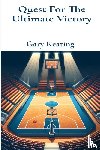 Keating, Gary - Quest For The Ultimate Victory