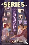 Barlowe, A J - Barlowe, A: Series of Rooms