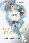 Higgins, Marilyn - Dreams of Freedom