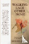 Hogan, Michael - Walking Each Other Home