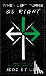 Stille, Jere - When Left Turns Go Right