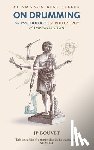 Bouvet, Jp - On Drumming: The Psychology and Philosophy of Improvisation