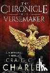 Charles, Craig C - Charles, C: Chronicle of the Versemaker