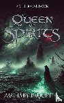 Paquette, Zachary - The Queen of Spirits