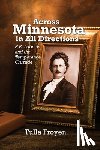 Froyen, Tulla - Across Minnesota in All Directions