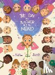 Butler, Lauren Cooksey - The Day My Teacher Lost Her Mind