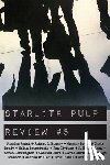 Ardai, Charles, Miller, Andrew, Pulp, Starlite - Starlite Pulp Review #5