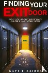 Liggines, Naye - Finding Your Exit Door