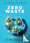 Karslioglu, Murat - Karslioglu, M: Zero Waste