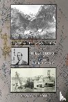 Lippoth, Richard E - Bulkeley Wells And The Uncertain Luck Of The Mining Game