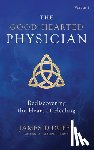 Duffy, James D - The Good-Hearted Physician