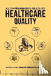 Abduljawad, Asaad Abdulrahman - A Comprehensive Guide to Healthcare Quality