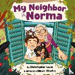 Louis, Christopher - My Neighbor Norma